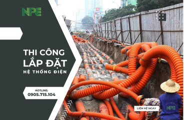 Thi công và lắp đặt hệ thống điện